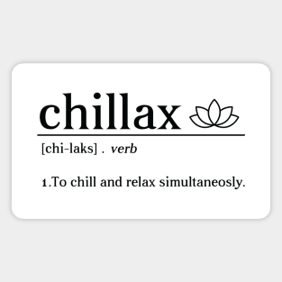 Chillax Magnet